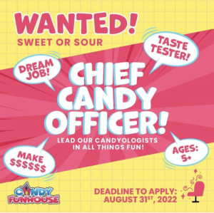 Want to Eat Candy for a Living?