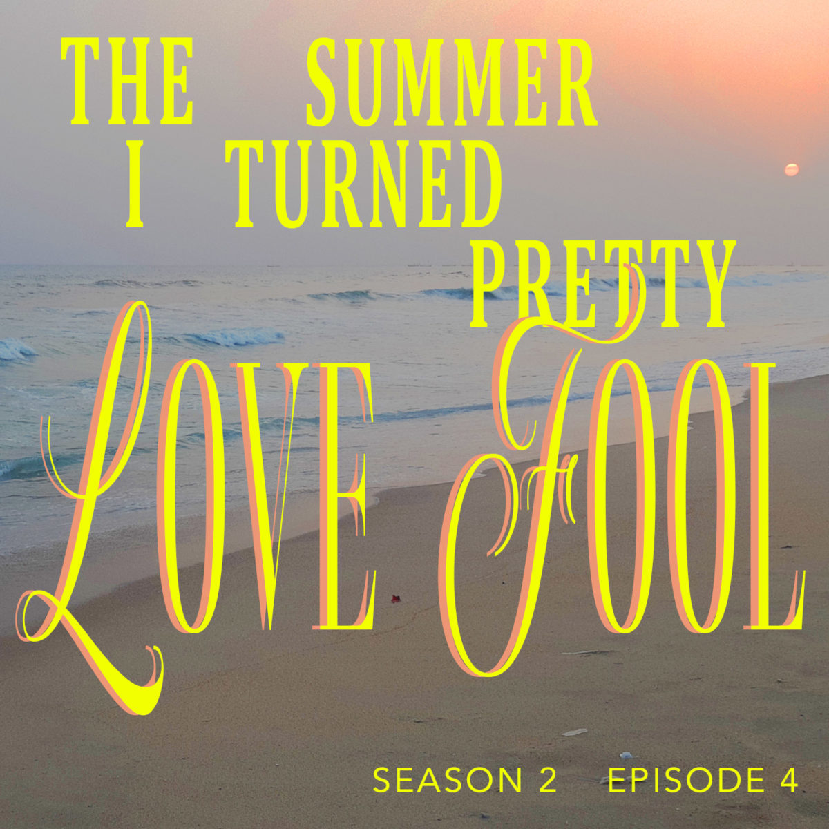 The+Summer+I+turned+Pretty%2C+Season+2%2C+Episode+4%3A+Love+Fool.+