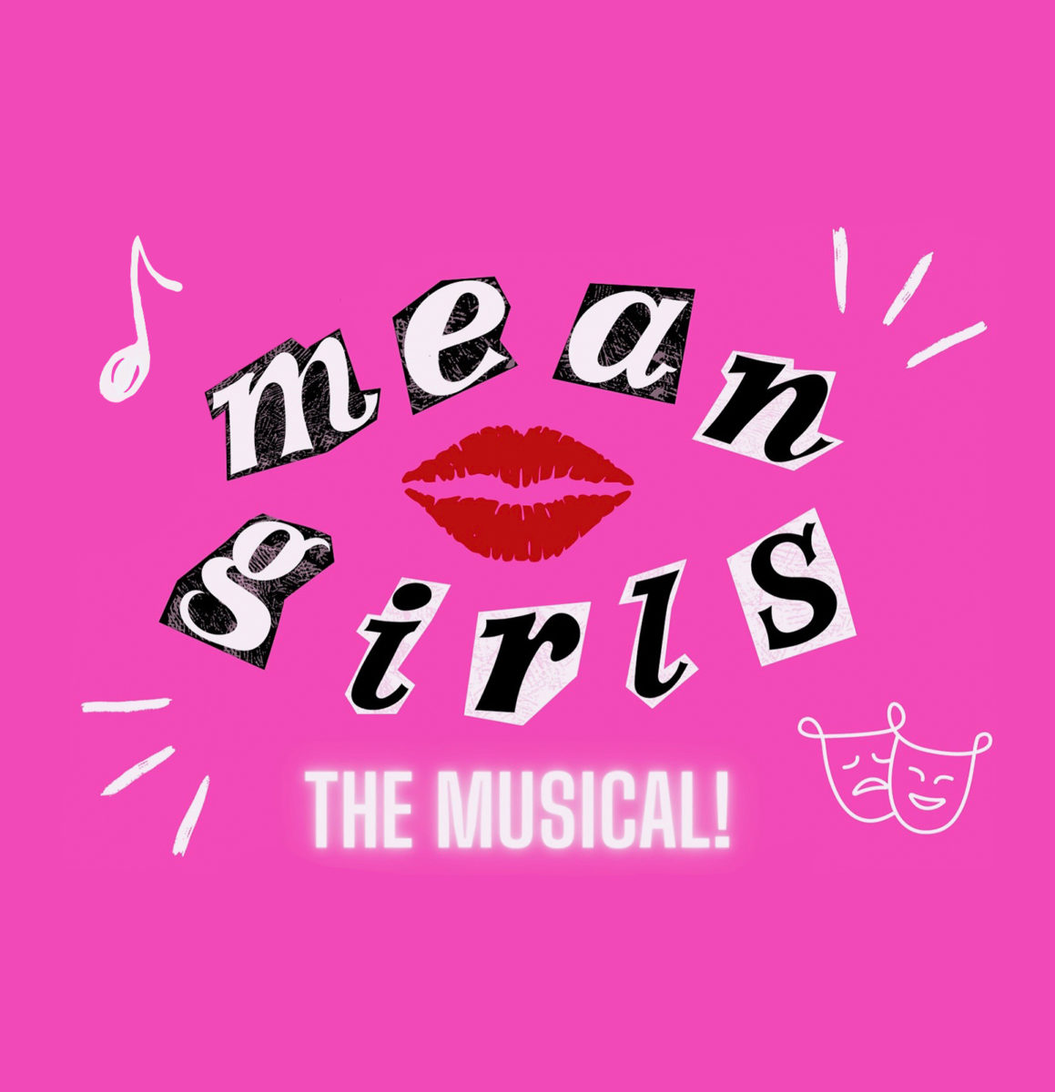 This years fall musical is Mean Girls, playing December 7th, 8th, and 9th.
